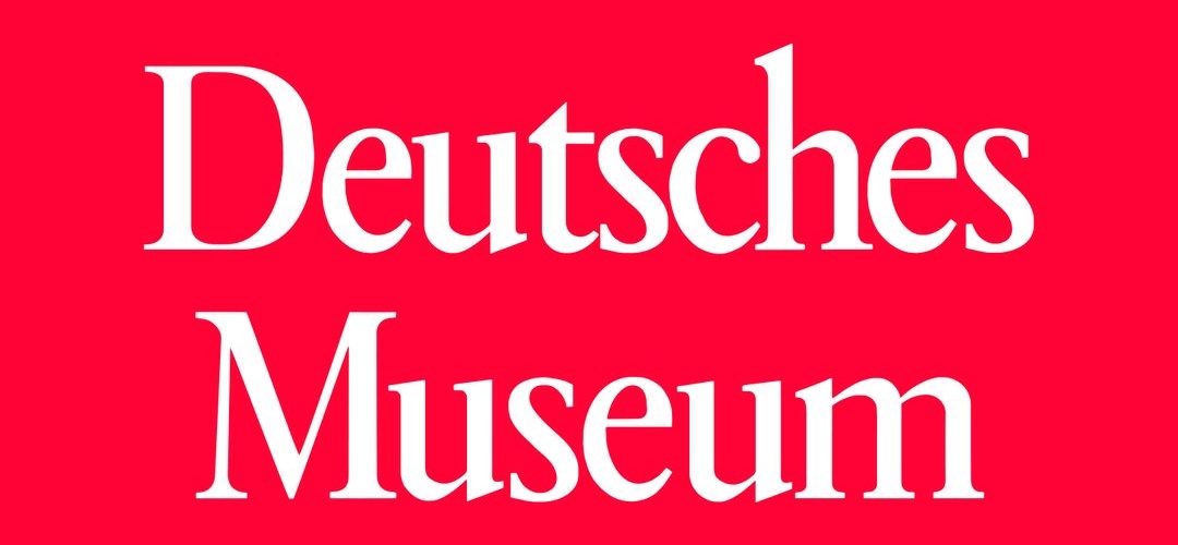 Deutsches Museum München – Weltweit größtes Technikmuseum